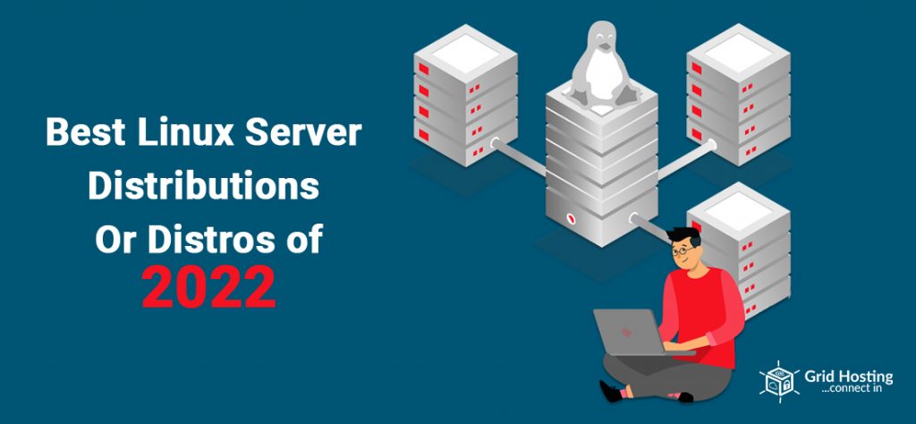 Best Linux Server Distributions Or Distros Of 2022 Feature Image