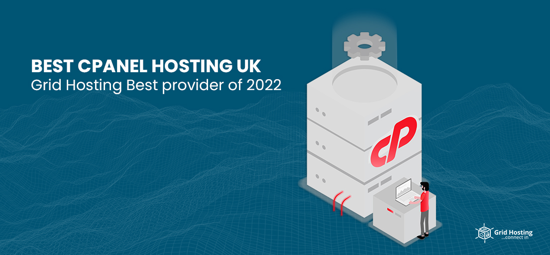 best cpanel hosting uk grid hosting best provider of 2022 feature image