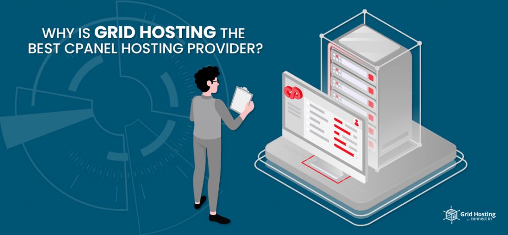 Why is Grid Hosting the Best cPanel Hosting Provider feature image best cPanel hosting Provider