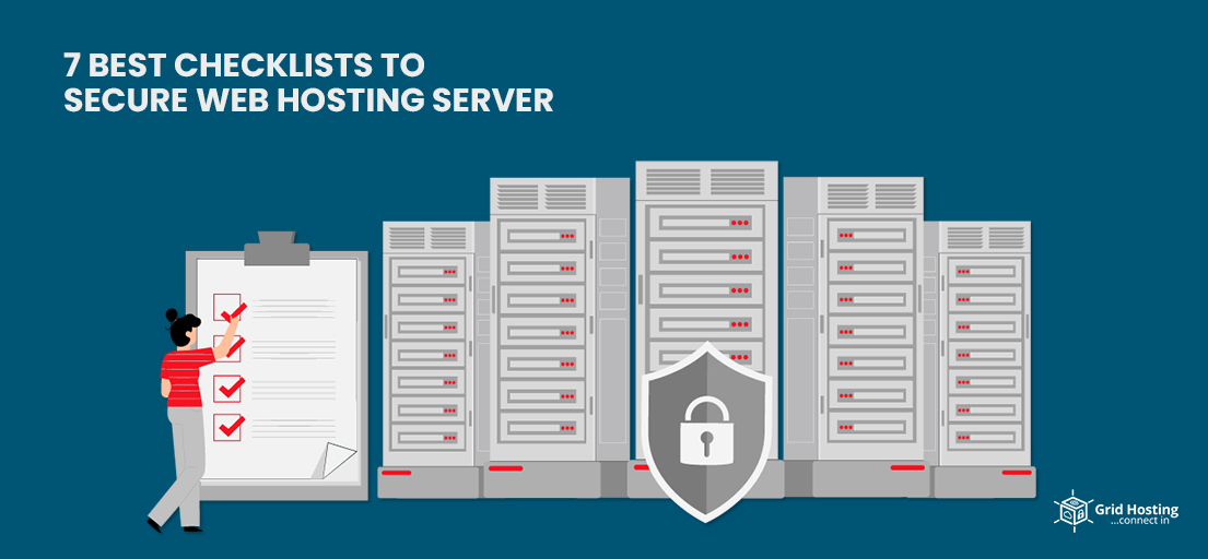 7 Best Checklists to Secure Web Hosting Server