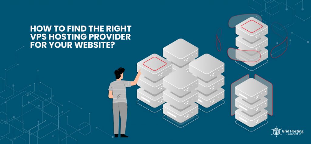 How to Find the Right VPS Hosting Provider for Your Website grid hosting feature image VPS Hosting Provider