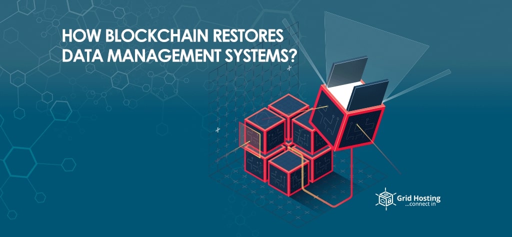 How Blockchain Restores Data Management Systems