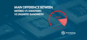 Metered Vs Unmetered Vs Unlimited Bandwidth