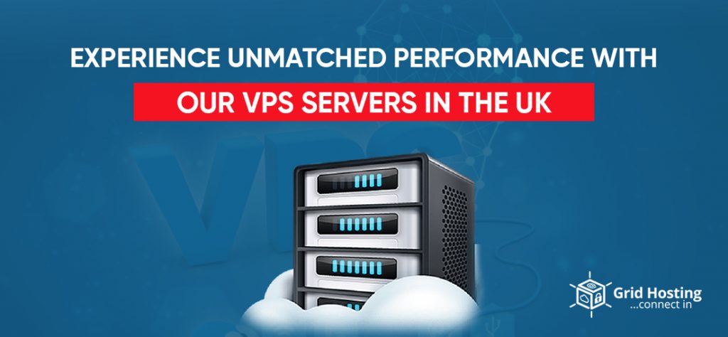 Experience Unmatched Performance With Our VPS Servers In The UK